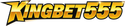 Kingbet555